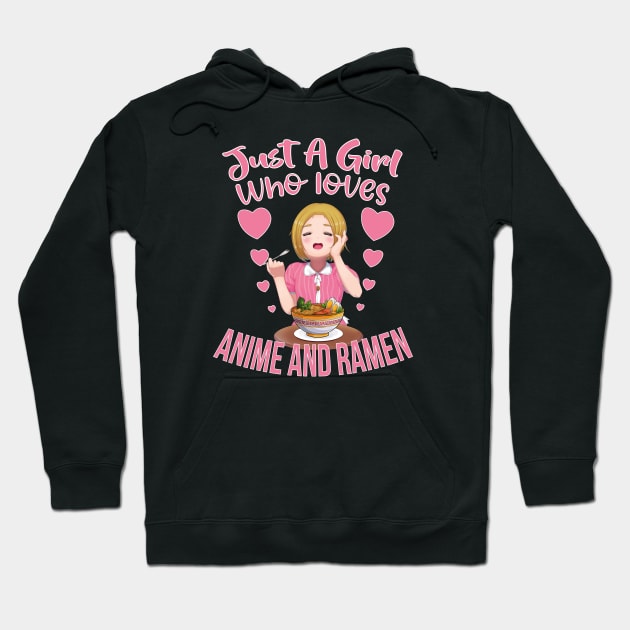 just a girl who loves anime and ramen Hoodie by AbstractA